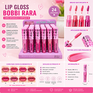Lip Gloss Bobbi Rara ( Cores separar que estevem disponiveis )
