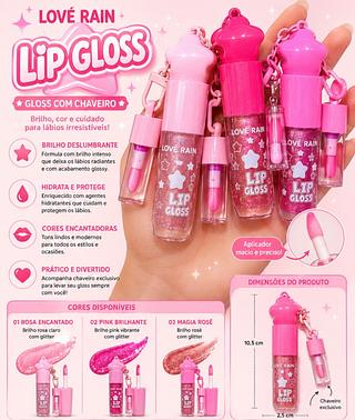 Lip gloss Love Rain Cores separar que estevem disponível